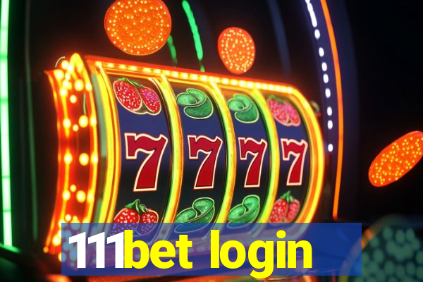 111bet login